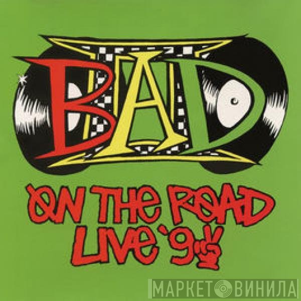 Big Audio Dynamite II - On The Road Live '92