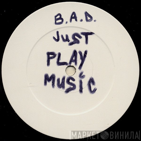 Big Audio Dynamite - Just Play Music!