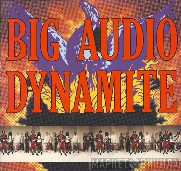 Big Audio Dynamite  - Megatop Phoenix