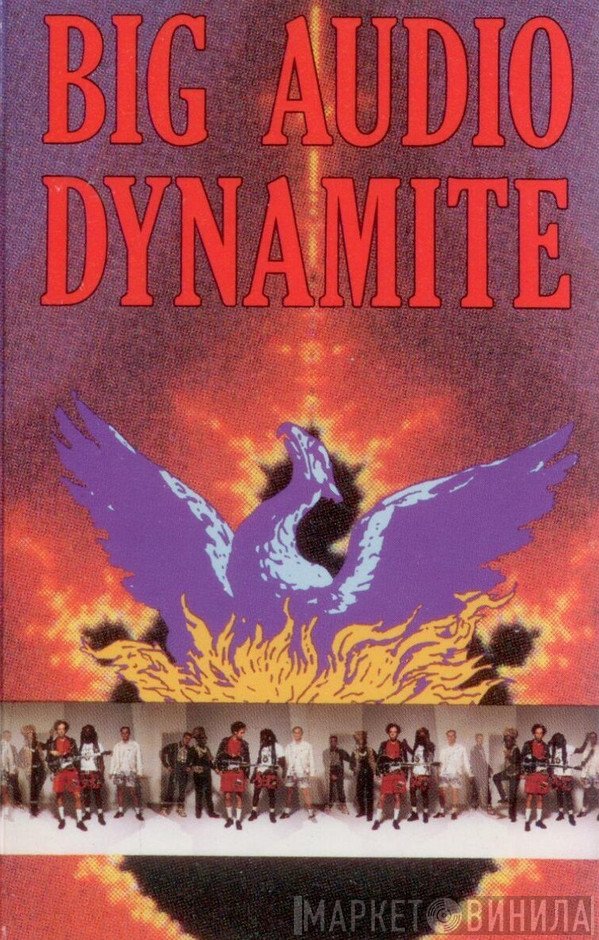 Big Audio Dynamite  - Megatop Phoenix