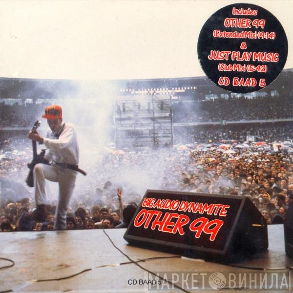 Big Audio Dynamite  - Other 99