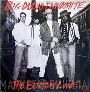 Big Audio Dynamite  - The Bottom Line