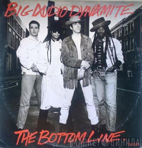 Big Audio Dynamite  - The Bottom Line