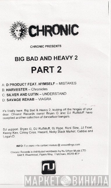 - Big Bad And Heavy Part 2