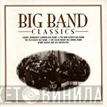  - Big Band Classics