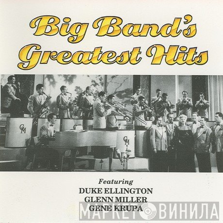  - Big Band's Greatest Hits