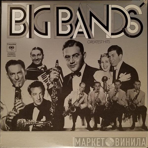  - Big Bands' Greatest Hits