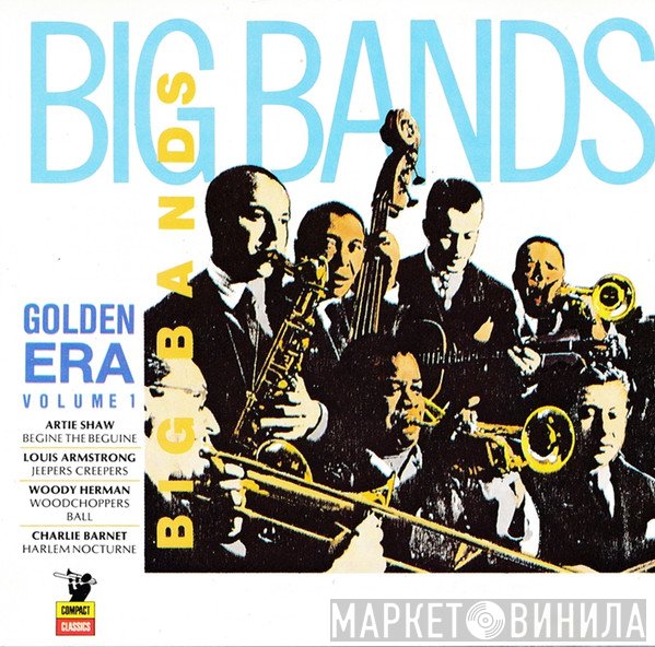  - Big Bands Golden Era Volume I