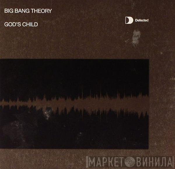 Big Bang Theory  - God's Child