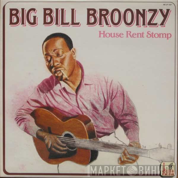 Big Bill Broonzy  - House Rent Stomp