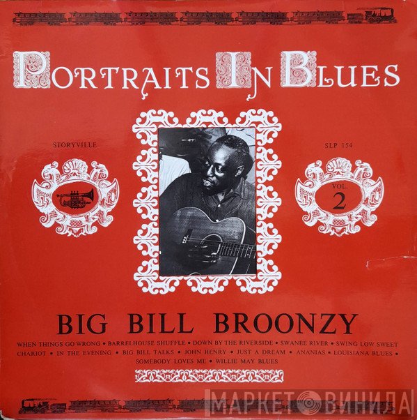 Big Bill Broonzy  - Portraits In Blues Volume 2