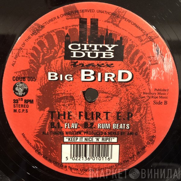 Big Bird - The Flirt E.P