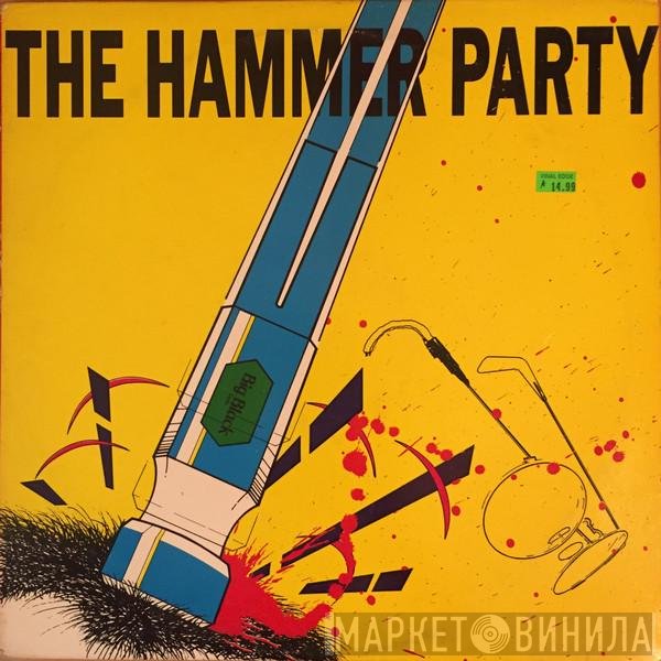 Big Black  - The Hammer Party