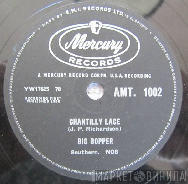 Big Bopper - Chantilly Lace / Purple People Eater Meets Witchdoctor