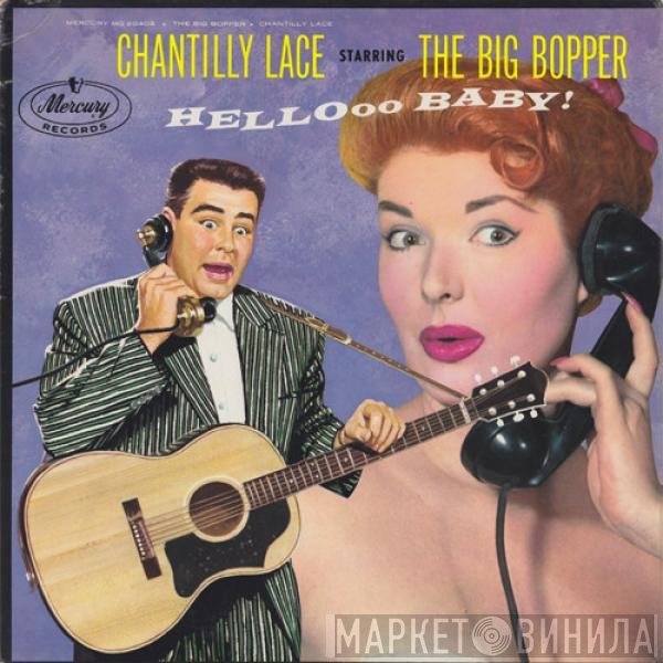 Big Bopper  - Chantilly Lace