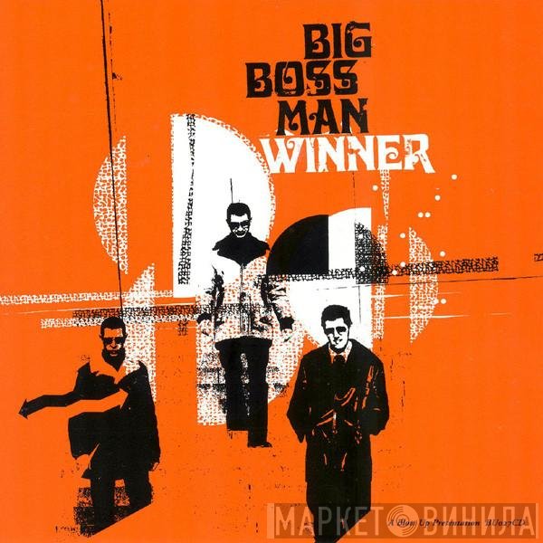 Big Boss Man  - Winner