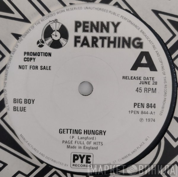Big Boy Blue - Getting Hungry
