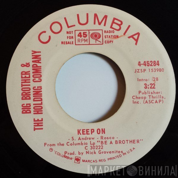 Big Brother & The Holding Company - Keep On