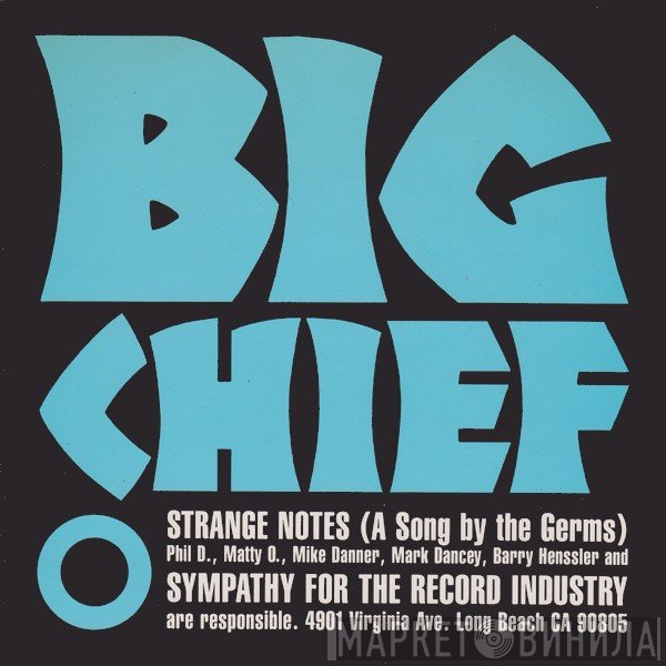 Big Chief - Strange Notes (A Song By The Germs)