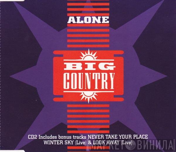 Big Country - Alone