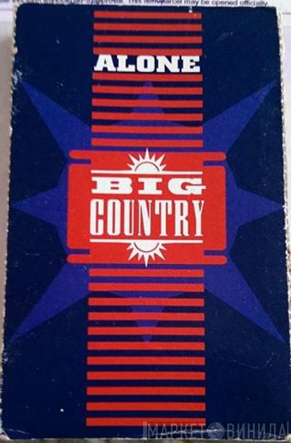 Big Country  - Alone