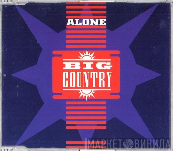 Big Country  - Alone