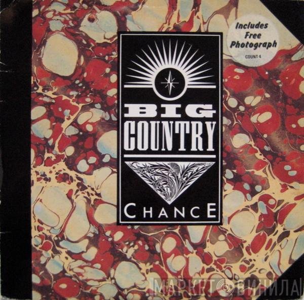 Big Country - Chance