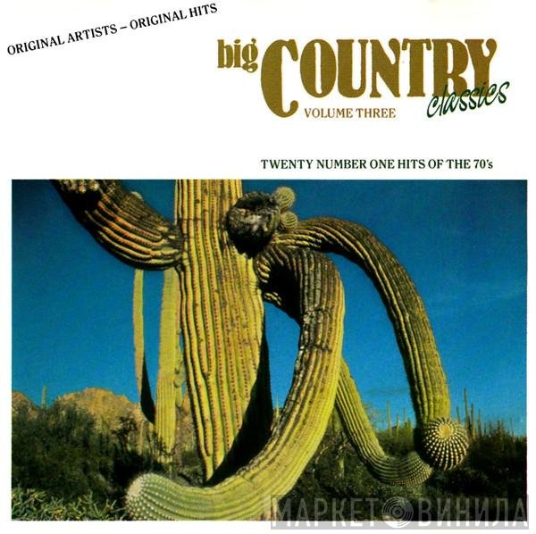  - Big Country Classics Volume Three