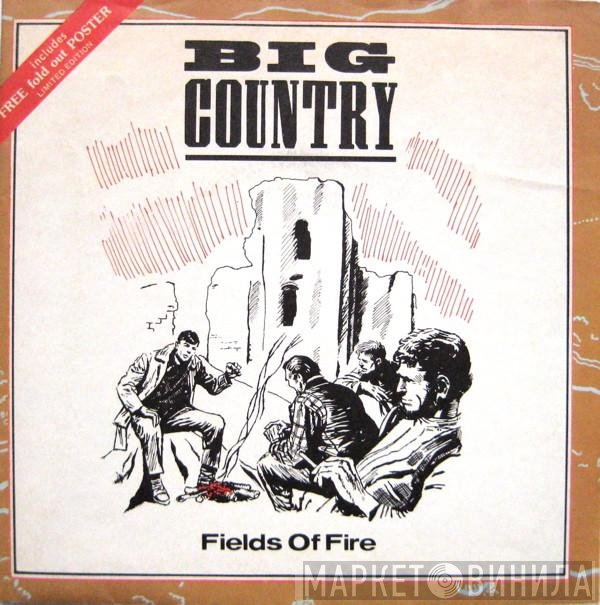 Big Country - Fields Of Fire