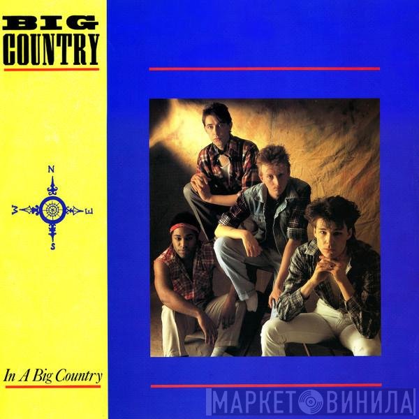 Big Country  - In A Big Country
