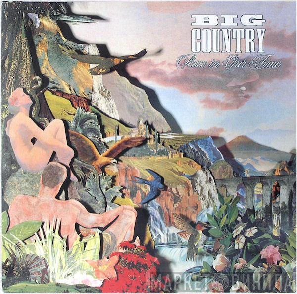 Big Country  - Peace In Our Time