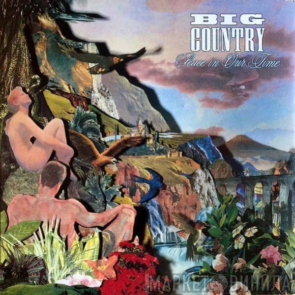 Big Country - Peace In Our Time