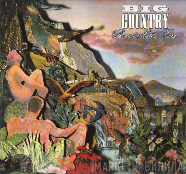 Big Country - Peace In Our Time