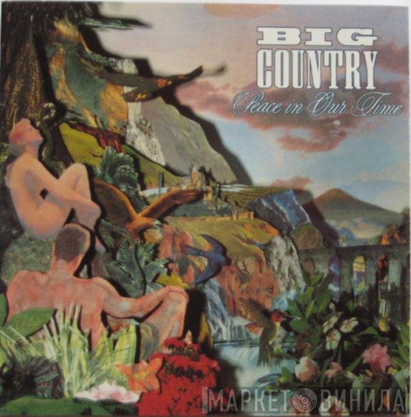 Big Country  - Peace In Our Time