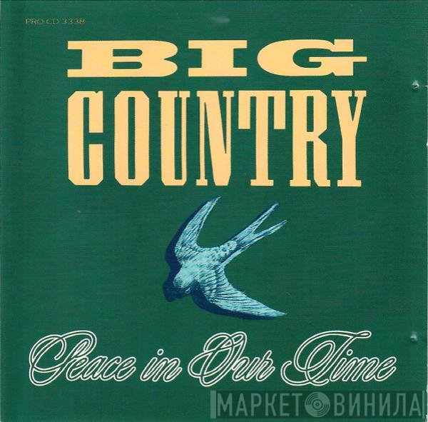 Big Country  - Peace In Our Time