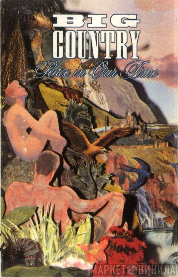 Big Country  - Peace In Our Time