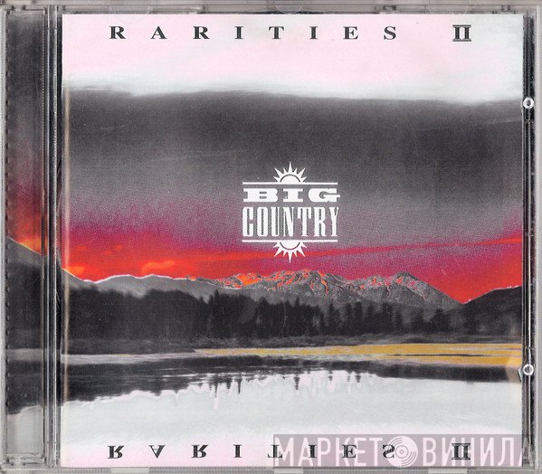 Big Country - Rarities II