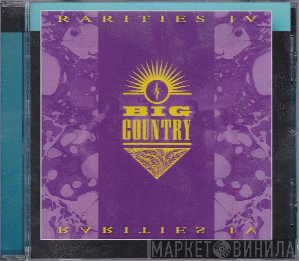 Big Country  - Rarities IV