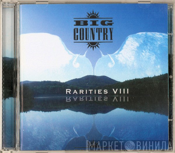 Big Country  - Rarities VIII