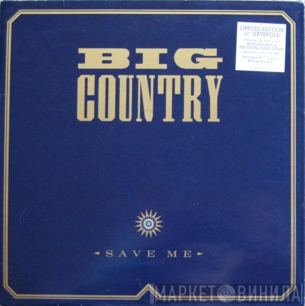 Big Country  - Save Me