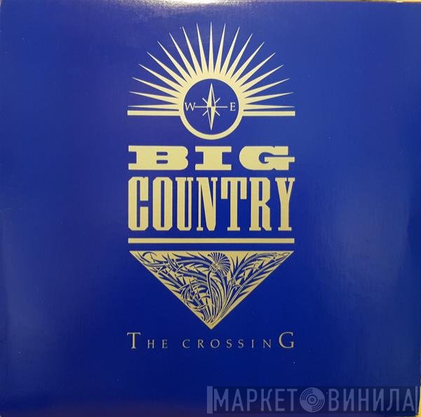 Big Country - The Crossing