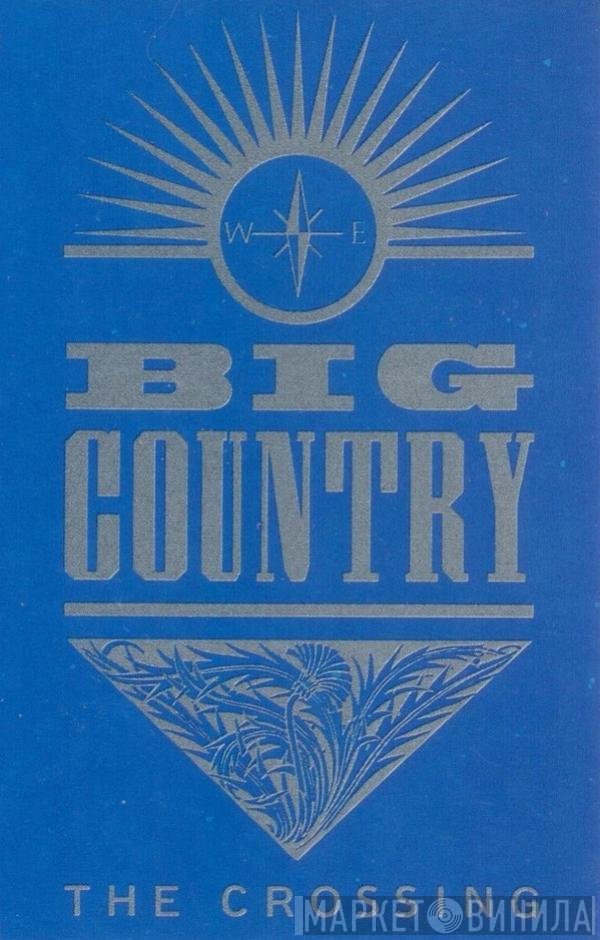 Big Country  - The Crossing
