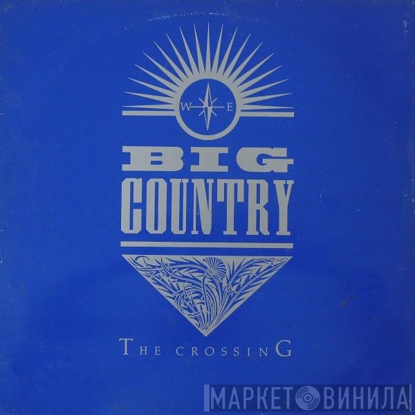 Big Country  - The Crossing