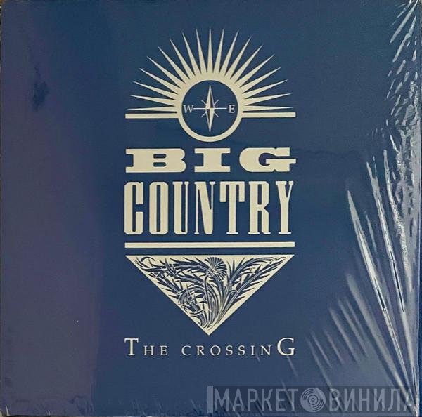 Big Country - The Crossing