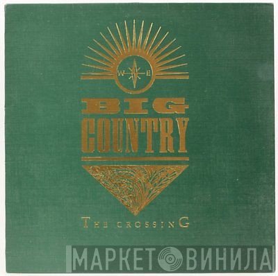 Big Country - The Crossing