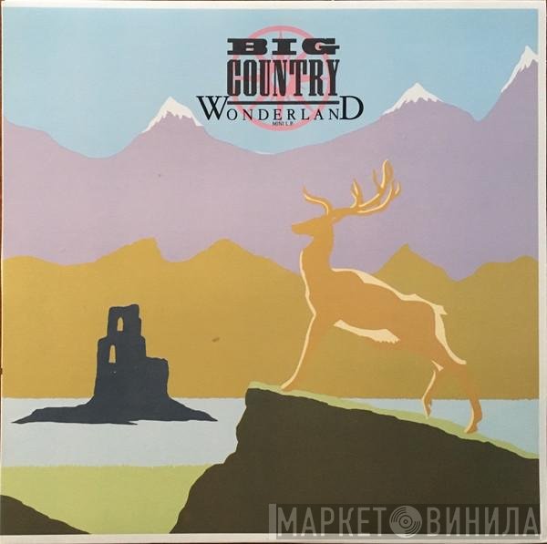 Big Country  - Wonderland