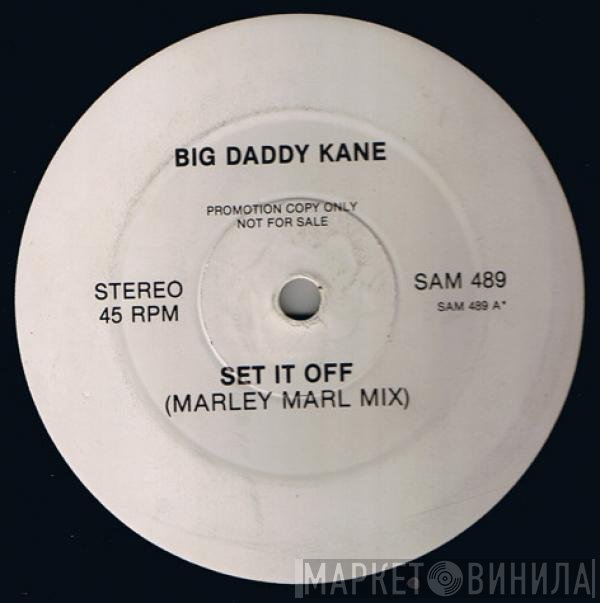 Big Daddy Kane - Set It Off