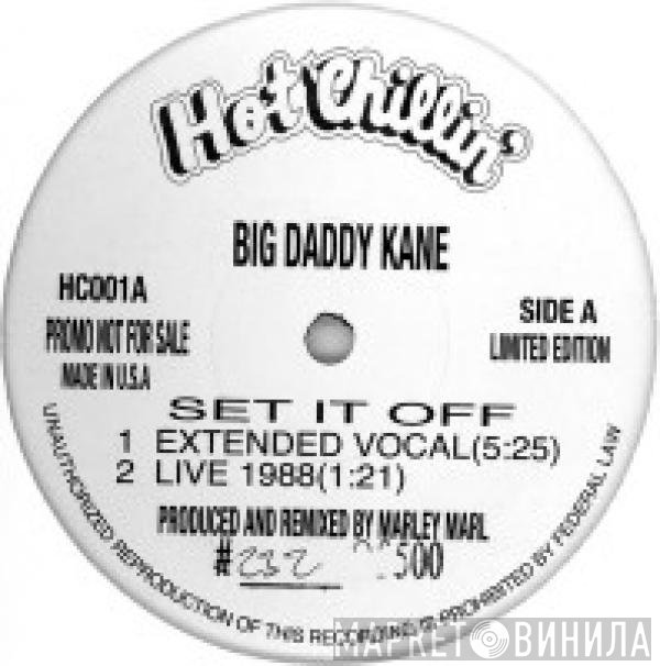 Big Daddy Kane  - Set It Off