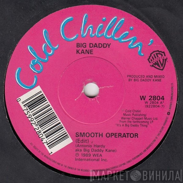 Big Daddy Kane - Smooth Operator / Warm It Up Kane