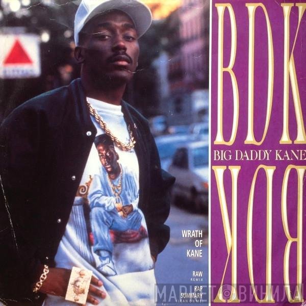 Big Daddy Kane  - Wrath Of Kane